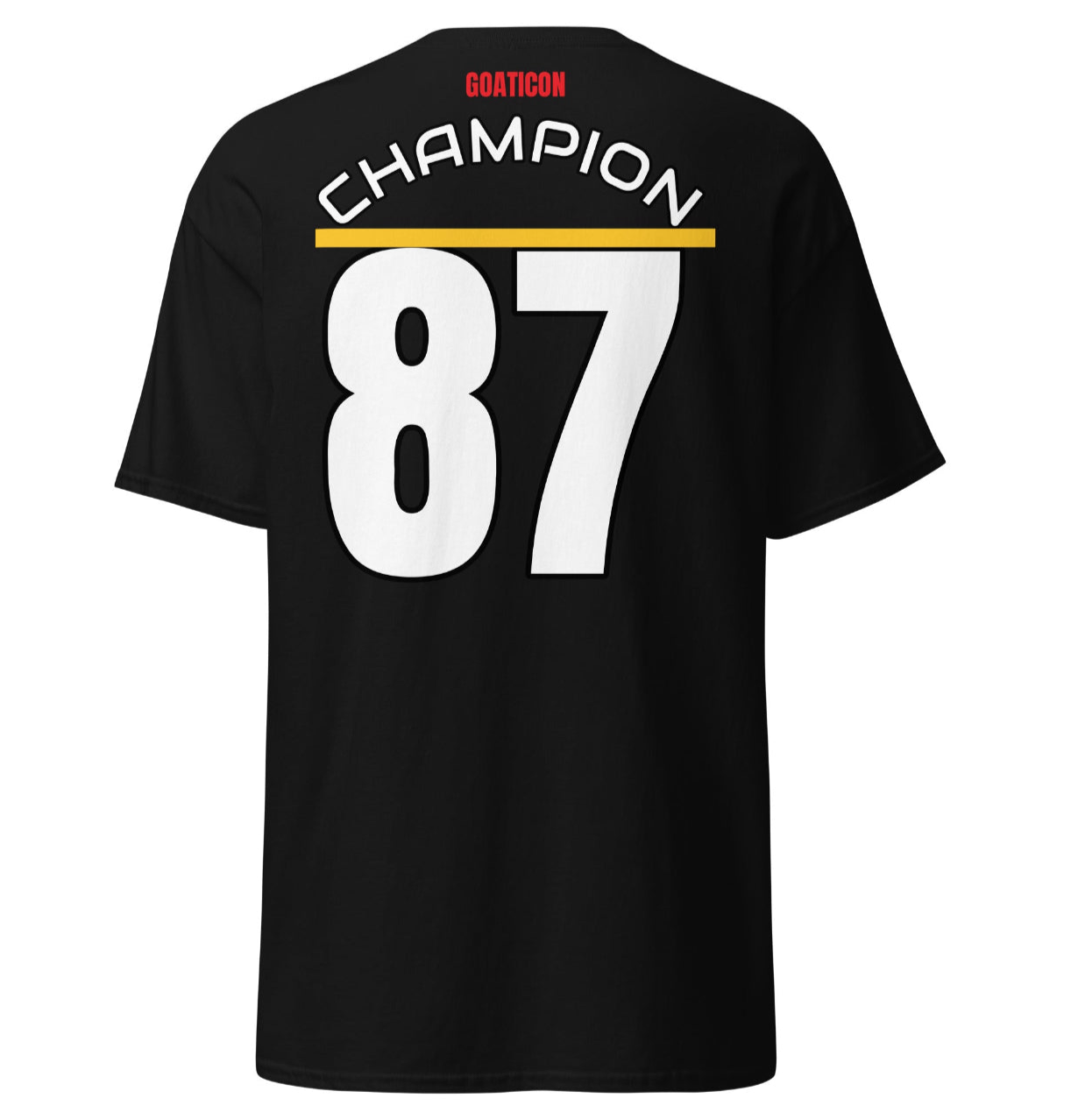 GOATICON "Champion 87" Premium Black T-
Shirt - Back Print