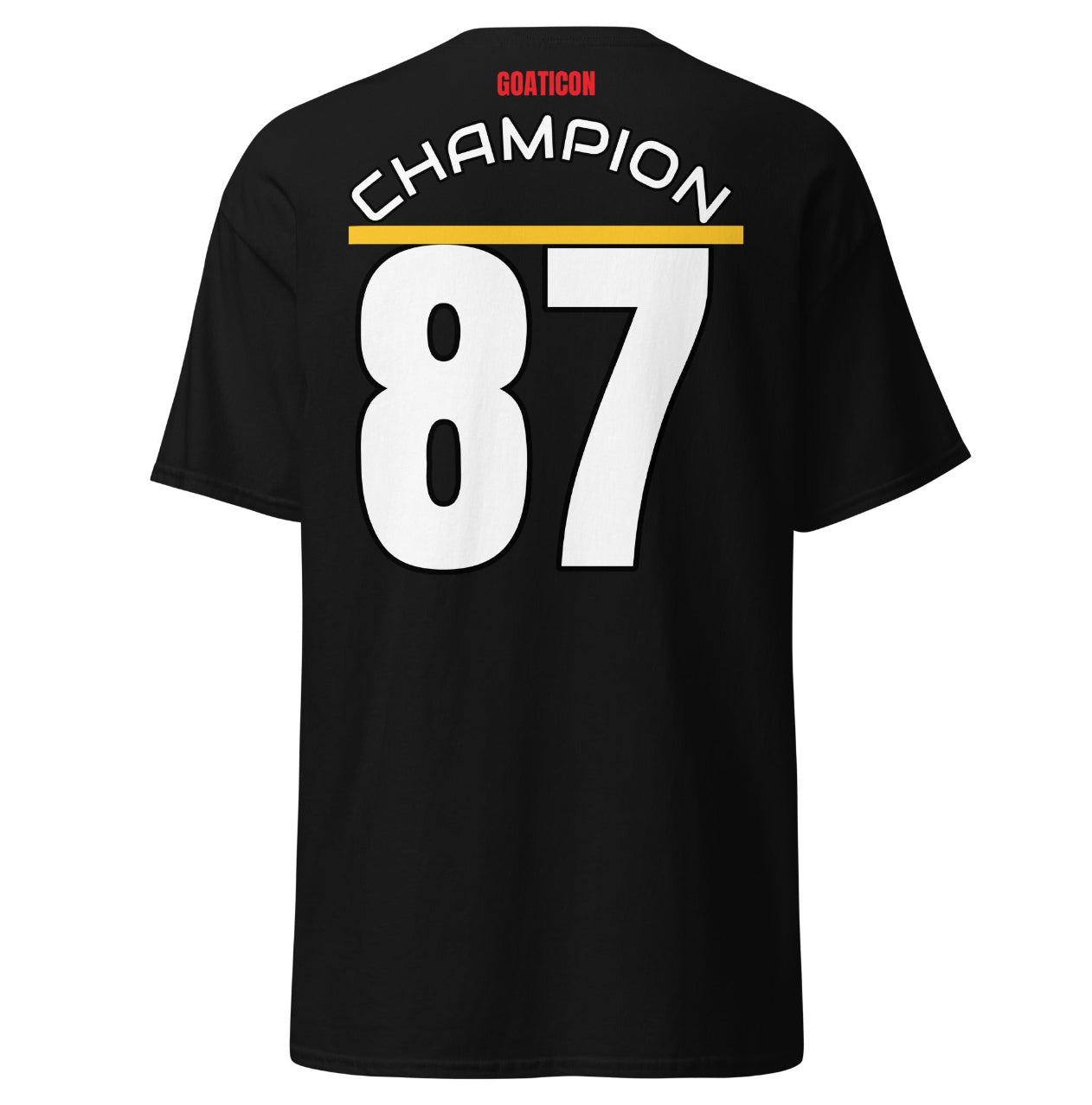 GOATICON "Champion 87" Premium Black T-
Shirt - Back Print