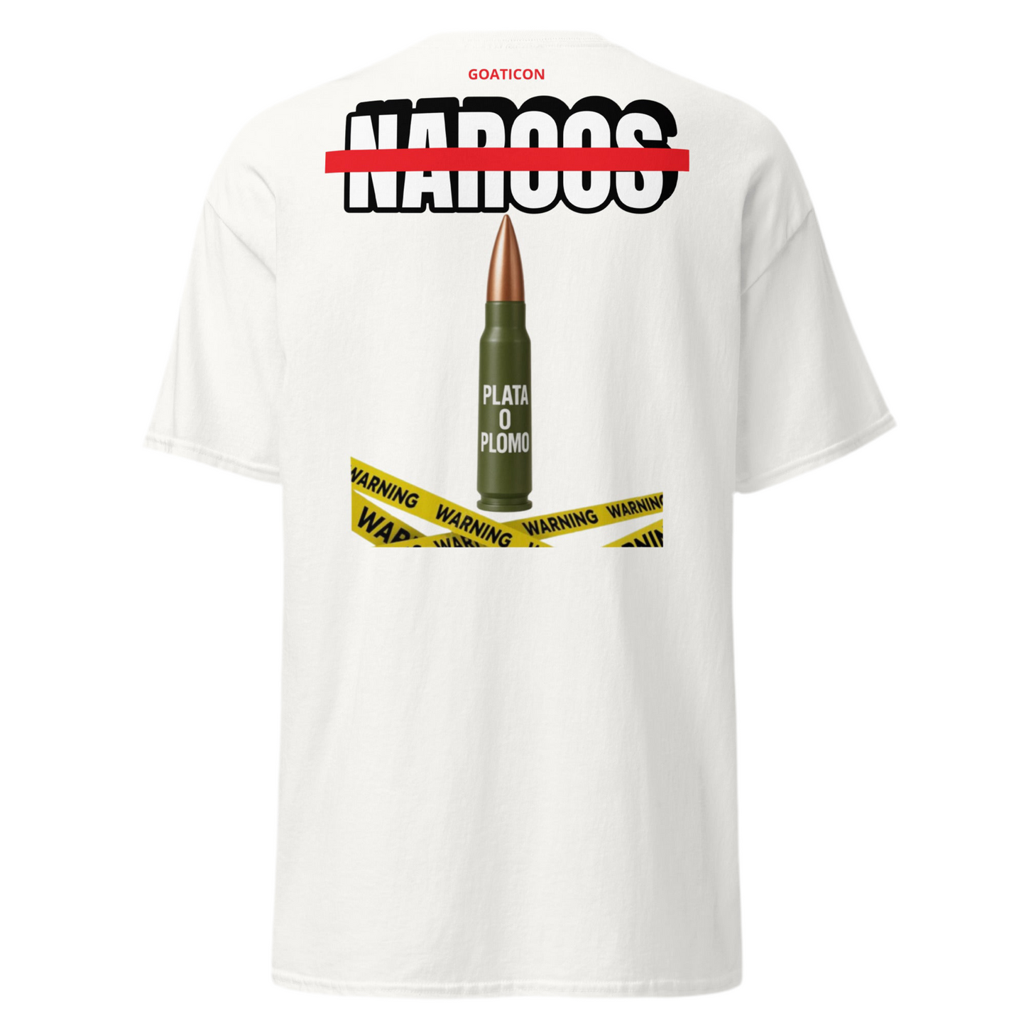 Plata o Plomo Bullet Graphic T-Shirt – Anti-Narcos Warning Streetwear by GOAT ICON”